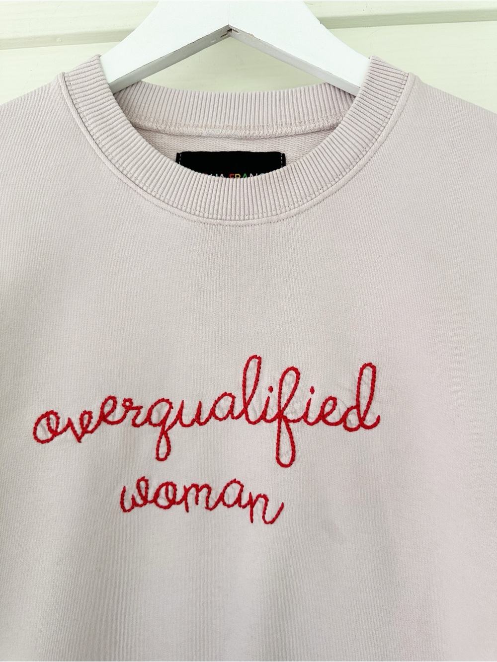 Lingua Franca • “Overqualified Woman” Crewneck Sweatshirt - Picture 8 of 8